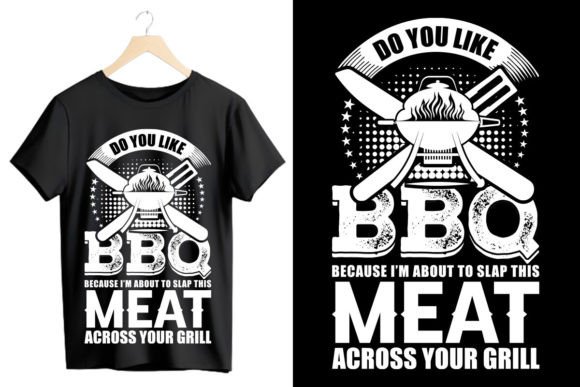 Do You Like BBQ Because I’m About to Sla
