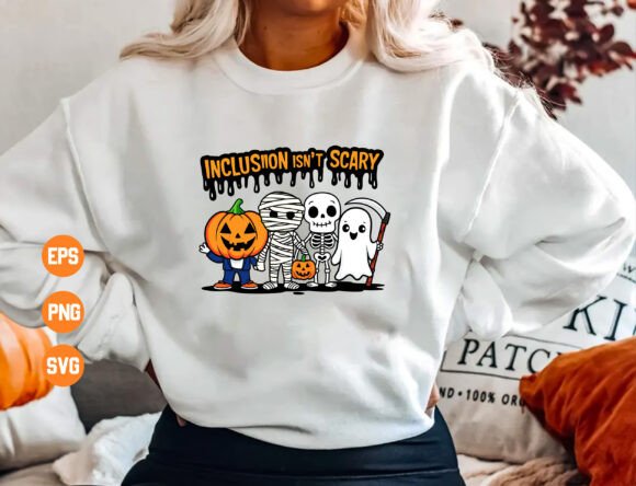 Inclusiion Isn’t Scary Halloween Graphics & T-Shirt Designs