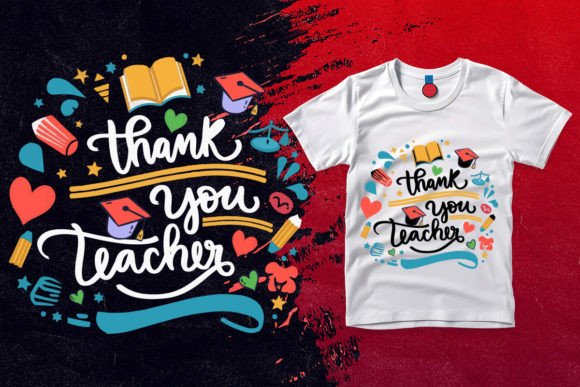 Thank You Teacher T-Shirt Design Graphics