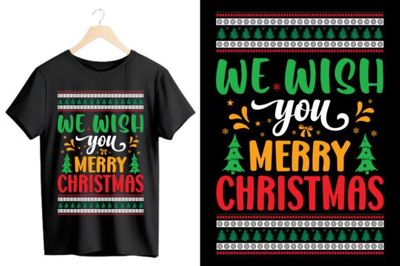 We Wish You Merry Christmas Graphics & T-Shirt Designs